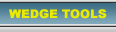 Wedge Tools